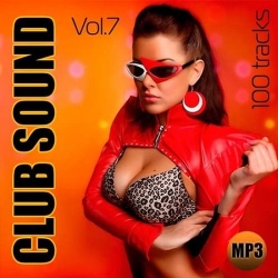 VA - Club Sound Vol.7 (2019) MP3 скачать торрент альбом