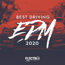 VA - Best Driving EDM 2020 [Electro Flow Records] (2019) MP3 скачать торрент альбом