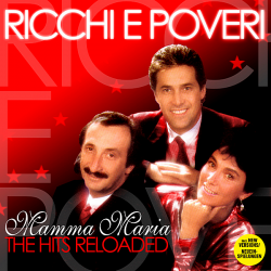 Ricchi E Poveri - Mamma Maria: The Hits Reloaded (2010) MP3 скачать торрент альбом