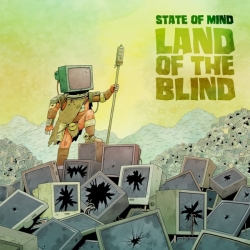 State Of Mind - Land of the Blind (2019) MP3 скачать торрент альбом