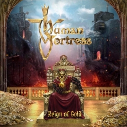 Human Fortress - Reign of Gold (2019) FLAC скачать торрент альбом