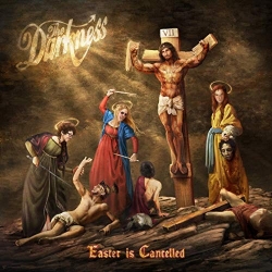 The Darkness - Easter is Cancelled [Deluxe] (2019) FLAC скачать торрент альбом