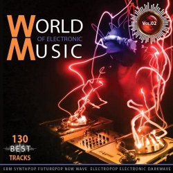VA - World of Electronic Music Vol.2 (2019) MP3 скачать торрент альбом