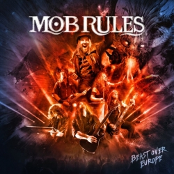 Mob Rules - Beast Over Europe [Live] (2019) FLAC скачать торрент альбом