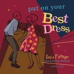 VA - Put On Your Best Dress: Sonia Pottinger's Ska & Rock Steady 1966-67 [Expanded Version] (1966/2019) FLAC скачать торрент альбом