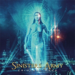 Sinisters Army - Criminal Race (2019) MP3 скачать торрент альбом