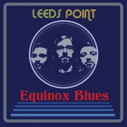 Leeds Point - Equinox Blues (2019) MP3 скачать торрент альбом