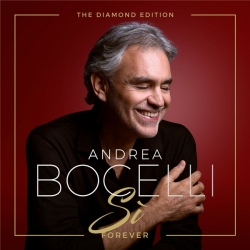 Andrea Bocelli - Si Forever [The Diamond Edition] (2019) FLAC скачать торрент альбом