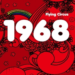Flying Circus - 1968 (2019) MP3 скачать торрент альбом