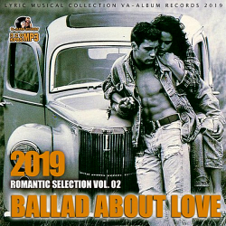 VA - Ballad About Love Vol.02 (2019) MP3 скачать торрент альбом