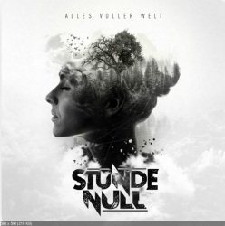 Stunde Null - Alles voller Welt (2019) MP3 скачать торрент альбом