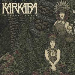Karkara - Crystal Gazer (2019) FLAC скачать торрент альбом
