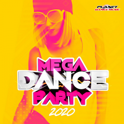 VA - Mega Dance Party 2020 [Planet Dance Music] (2019) MP3 скачать торрент альбом