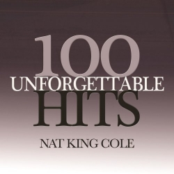 Nat King Cole - 100 Unforgettable Hits (2019) FLAC скачать торрент альбом