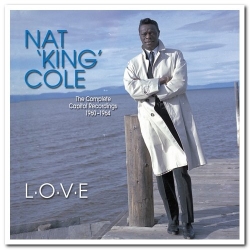 Nat King Cole - L-O-V-E; The Complete Capitol Recordings 1960-1964 (2006) MP3 скачать торрент альбом