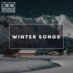 VA - 100 Greatest Winter Songs (2019) MP3 скачать торрент альбом