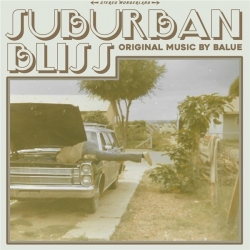 Balue - Suburban Bliss (2019) MP3 скачать торрент альбом