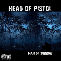 Head Of Pistol - Man of Sorrow (2019) MP3 скачать торрент альбом