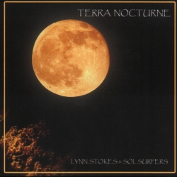 Lynn Stokes & The Sol Surfers - Terra Nocturne (2008) FLAC скачать торрент альбом