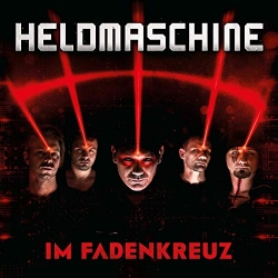 Heldmaschine - Im Fadenkreuz (2019) MP3 скачать торрент альбом