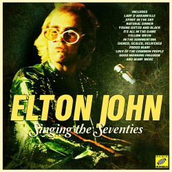 Elton John - Singing The Seventies (2019) MP3 скачать торрент альбом