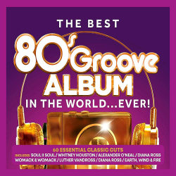 VA - The Best 80s Groove Album In The World… Ever! [3CD] (2019) MP3 скачать торрент альбом