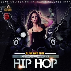VA - Alive And Free: Grand Hip-Hop Collection (2019) MP3 скачать торрент альбом