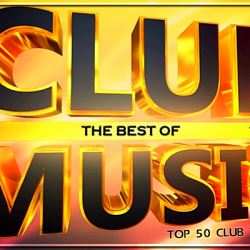 VA - Top 50 Club Tracks 3 (2019) MP3 скачать торрент альбом