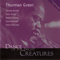 Thurman Green - Dance Of The Night Creatures (1999) MP3 скачать торрент альбом