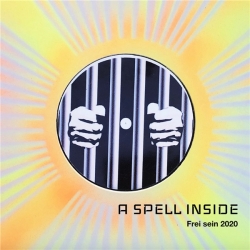 A Spell Inside - Frei Sein 2020 [EP] (2019) MP3 скачать торрент альбом