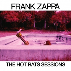 Frank Zappa - The Hot Rats Sessions [6CD Box Set, 50th Anniversary] (2019) MP3 скачать торрент альбом
