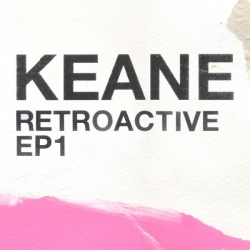 Keane - Retroactive [EP1] (2019) MP3 скачать торрент альбом