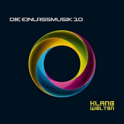 Schiller - Die Einlassmusik 10 (2013) MP3 скачать торрент альбом