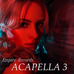VA - Empire Records: Acapella 3 (2020) MP3 скачать торрент альбом