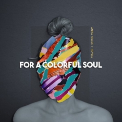 Anika Nilles, Nevell - For a Colorful Soul (2020) MP3 скачать торрент альбом