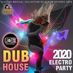 VA - Dub House: Electro Party (2020) MP3 скачать торрент альбом