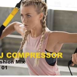 Dj Compressor - Fashion Mix 20-01 (2020) MP3 скачать торрент альбом