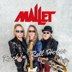 Mallet – Rock 'N' Roll Heroes (2020) MP3 скачать торрент альбом