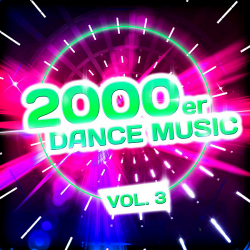 VA - 2000er Dance Music Vol.3 [Attention Germany] (2020) MP3 скачать торрент альбом