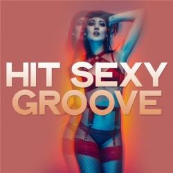 VA - Hit Sexy Groove (2020) MP3 скачать торрент альбом