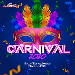 VA - Carnival 2020 (Best Of Dance, House, Electro & EDM) (2020) MP3 скачать торрент альбом