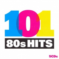 VA - 101 80s Hits [5CD] (2007) MP3 скачать торрент альбом