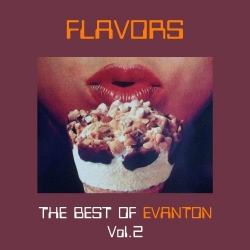 Evanton - Flavors - The Best Of Evanton Vol.2 (2017) FLAC скачать торрент альбом