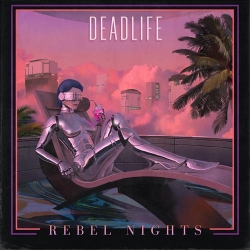 Deadlife - Rebel Nights (2019) FLAC скачать торрент альбом