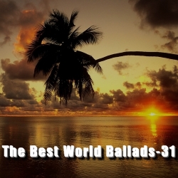 VA - The Best World Ballads Vol.31 (2016) MP3 скачать торрент альбом