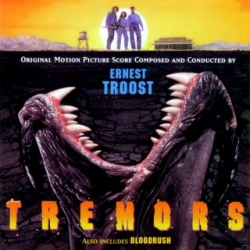 Ernest Troost - Tremors / Bloodrush [Original Motion Picture Score] (2000) MP3 скачать торрент альбом