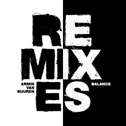 Armin van Buuren - Balance [Remixes] (2020) MP3 скачать торрент альбом