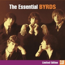 The Byrds - The Essential Byrds 3.0 [Limited Edition] (2011) FLAC скачать торрент альбом