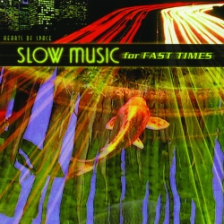 VA - Slow Music for Fast Times [2CD] (2001) MP3 скачать торрент альбом