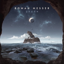 Roman Messer - Dream (2019) MP3 скачать торрент альбом